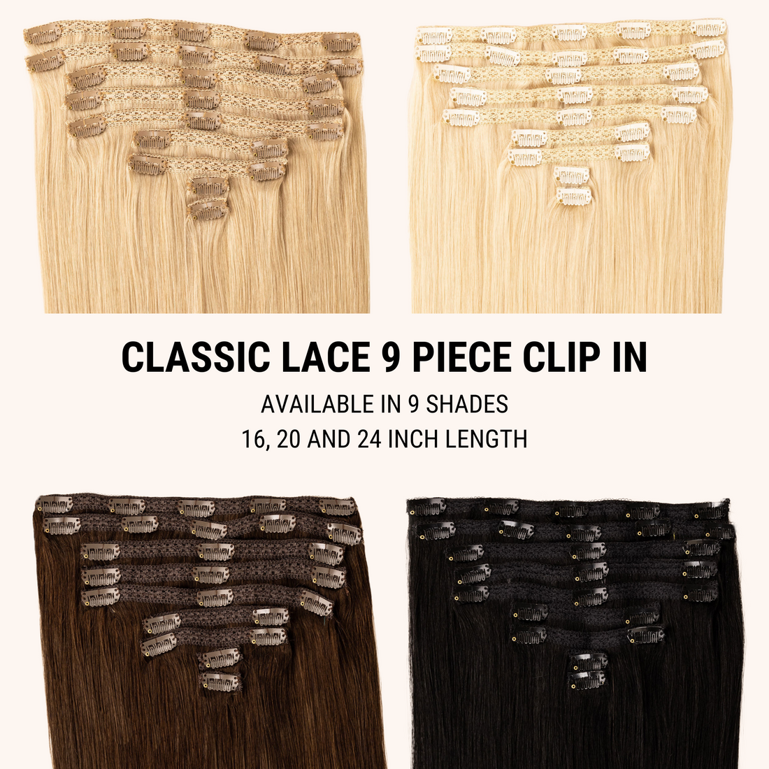 Classic Lace Clip in - 9 Piece Maximum - Human Remy Hair Extensions