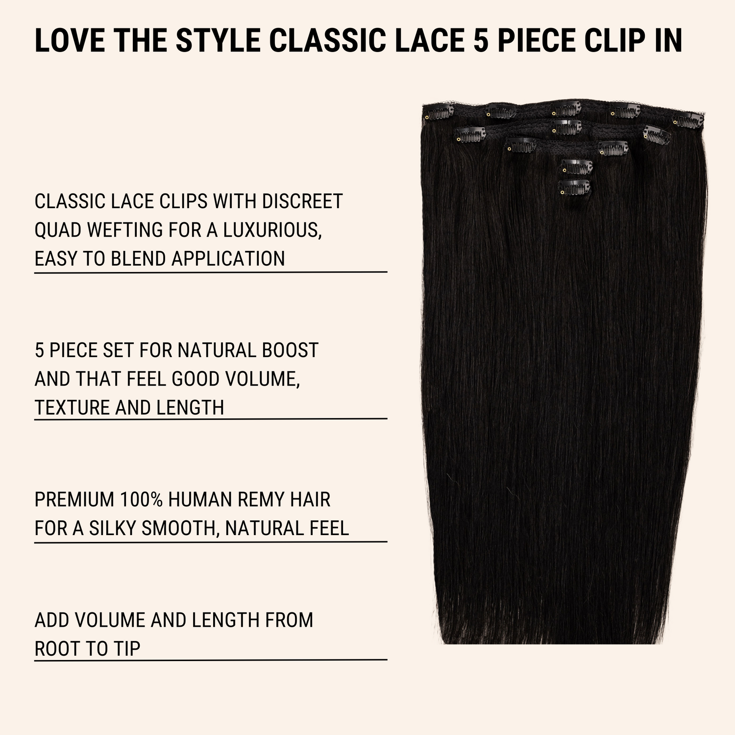 Classic Lace Clip in - 5 Piece Natural Volume - Human Remy Hair Extensions